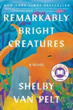 Remarkably bright creatures : a novel cover