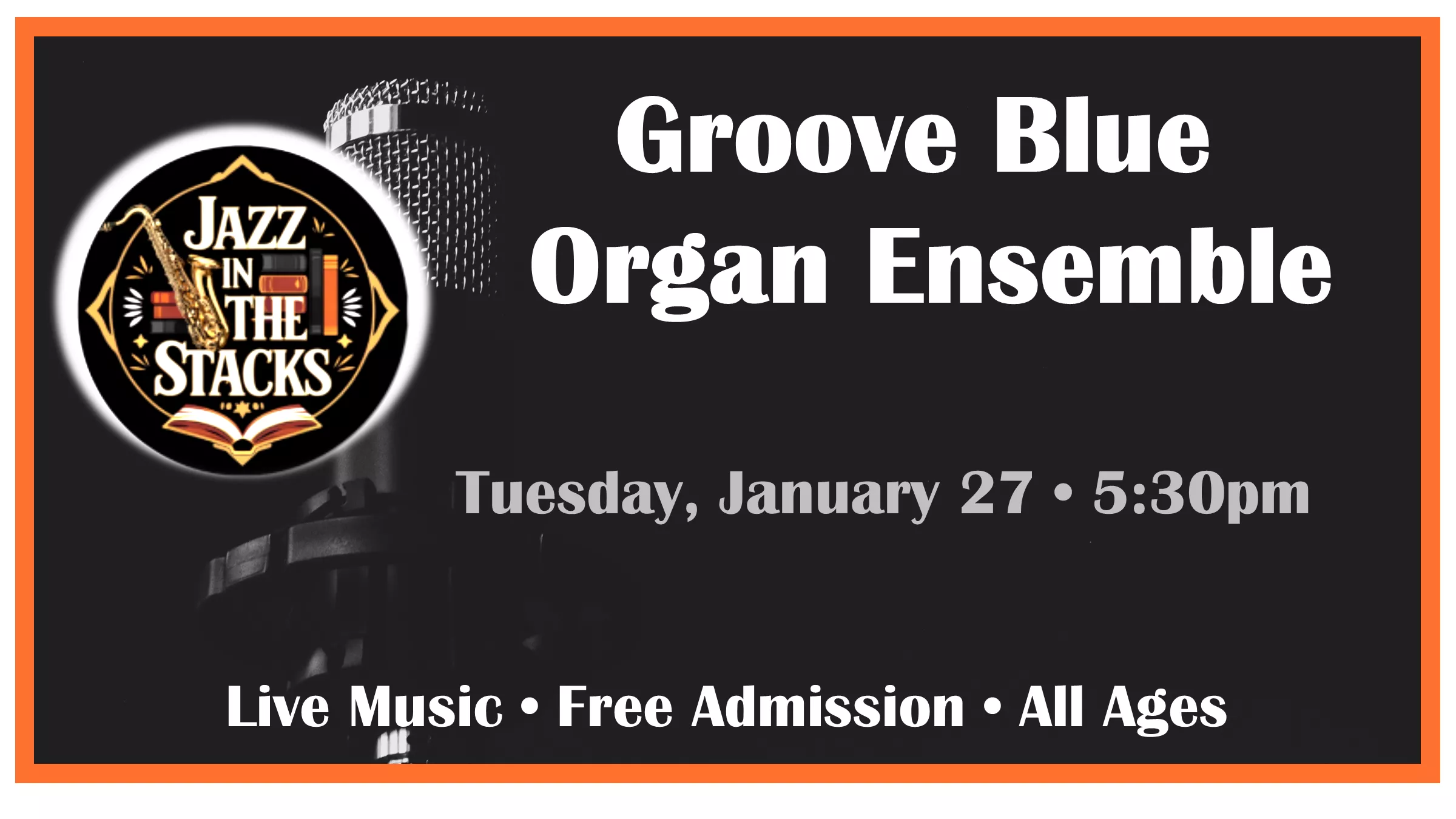 Jazz in the Stacks - Blue Groove Organ Ensemble
