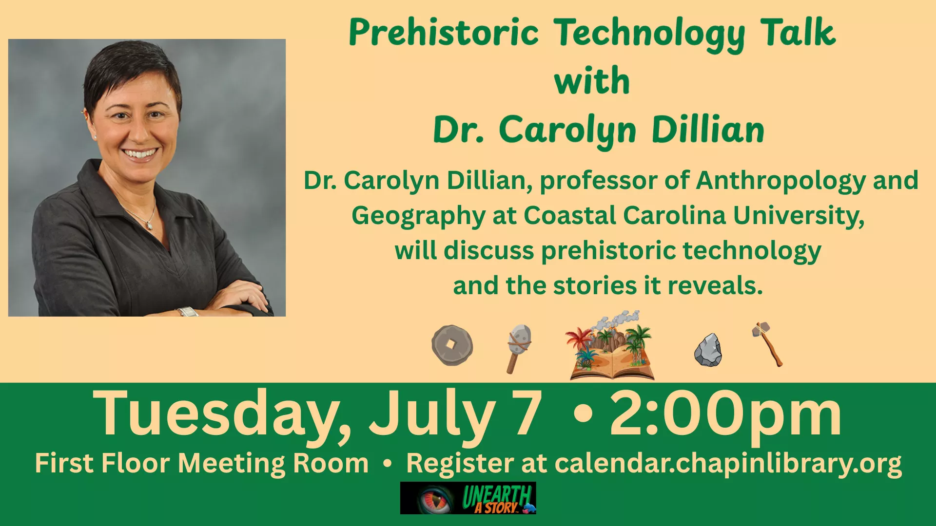 Prehistoric History Technology Talk with Dr. Carolyn Dillian